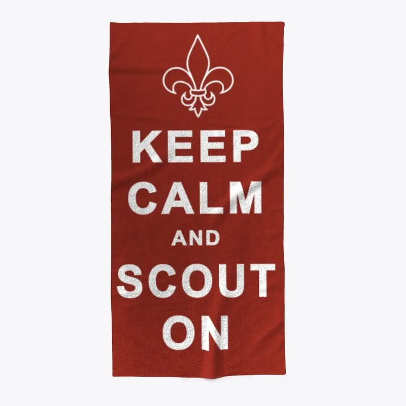 Keep Calm and Scout On