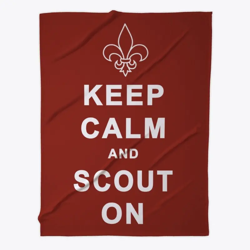 Keep Calm and Scout On