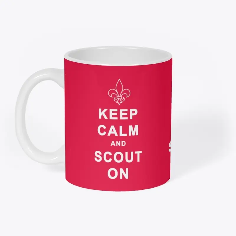 Keep Calm and Scout On